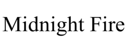 MIDNIGHT FIRE trademark