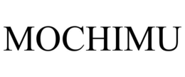 MOCHIMU trademark