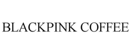 BLACKPINK COFFEE trademark