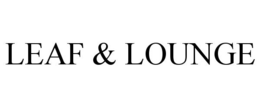 LEAF & LOUNGE trademark