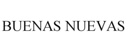 BUENAS NUEVAS trademark