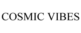 COSMIC VIBES trademark
