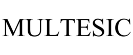MULTESIC trademark
