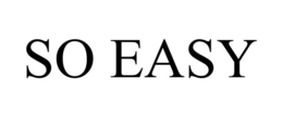 SO EASY trademark