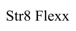 STR8 FLEXX trademark