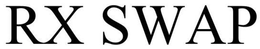 RX SWAP trademark