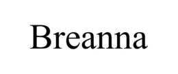 BREANNA trademark