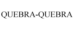 QUEBRA-QUEBRA trademark