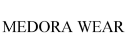 MEDORA WEAR trademark