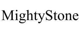 MIGHTYSTONE trademark