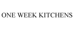 ONE WEEK KITCHENS trademark
