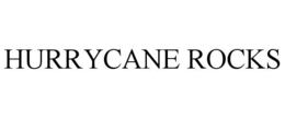 HURRYCANE ROCKS trademark