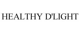 HEALTHY D'LIGHT trademark