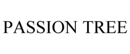 PASSION TREE trademark
