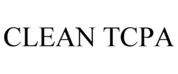 CLEAN TCPA trademark