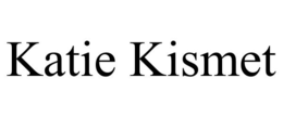 KATIE KISMET trademark