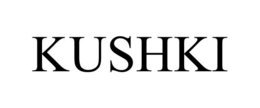 KUSHKI trademark