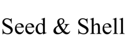 SEED & SHELL trademark