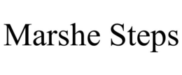 MARSHE STEPS trademark