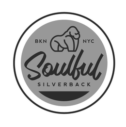 BKN NYC SOULFUL SILVERBACK trademark