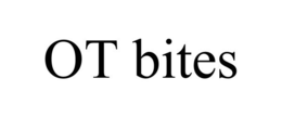 OT BITES trademark