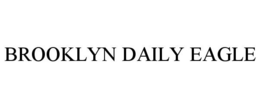 BROOKLYN DAILY EAGLE trademark