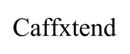 CAFFXTEND trademark