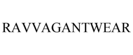 RAVVAGANTWEAR trademark