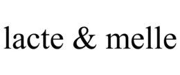 LACTE & MELLE trademark