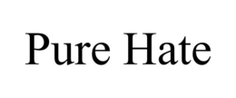 PURE HATE trademark