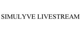 SIMULYVE LIVESTREAM trademark