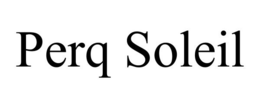 PERQ SOLEIL trademark