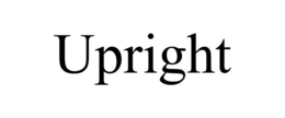 UPRIGHT trademark