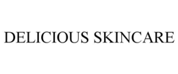 DELICIOUS SKINCARE trademark