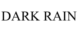 DARK RAIN trademark