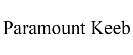 PARAMOUNT KEEB trademark