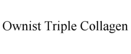OWNIST TRIPLE COLLAGEN trademark