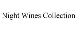 NIGHT WINES COLLECTION trademark