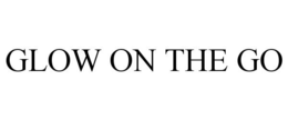 GLOW ON THE GO trademark