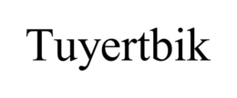 TUYERTBIK trademark