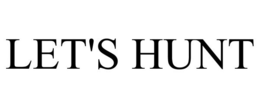 LET'S HUNT trademark