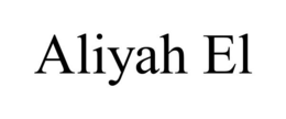 ALIYAH EL trademark
