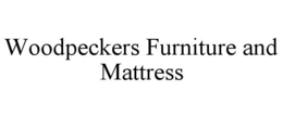 WOODPECKERS FURNITURE AND MATTRESS trademark