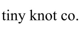 TINY KNOT CO. trademark