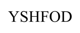YSHFOD trademark