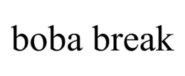 BOBA BREAK trademark