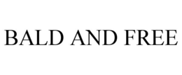 BALD AND FREE trademark