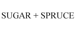 SUGAR + SPRUCE trademark