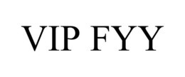 VIP FYY trademark