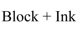 BLOCK + INK trademark